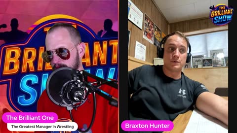 The Brilliant Show: Braxton Hunter