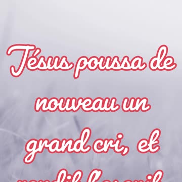 "La Mort de Jésus sur la Croix" Matthieu 27:50#shorts #youtubeshorts #jesus #ytshorts #youtube #yt