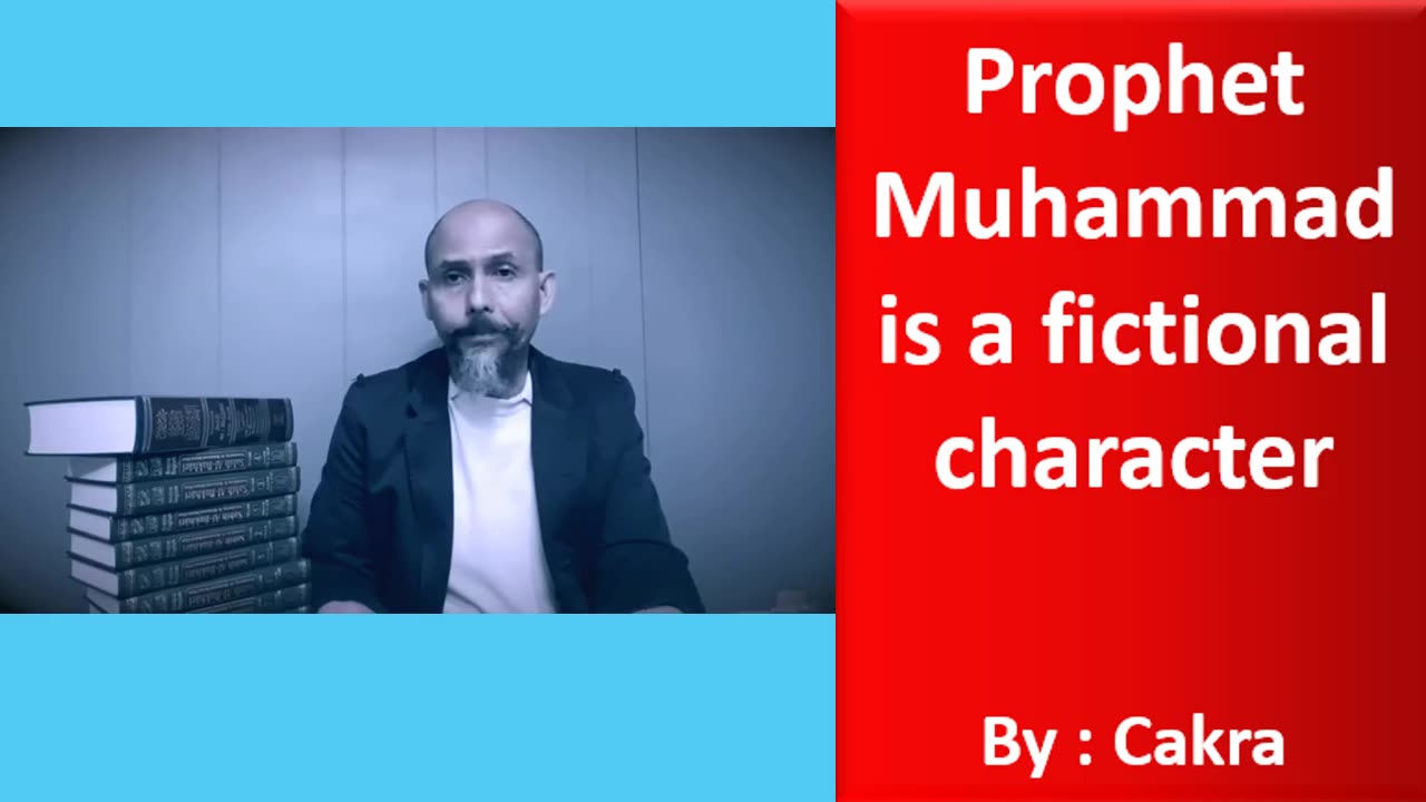 Prophet Muhammad is a fictional character #Part-3