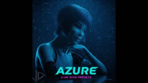 Azure - U-he Diva Soundset - 100 Pads // Cinematic - Textures - Synthesizer Presets - Synth VST