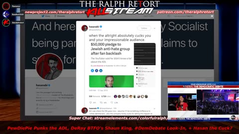 2019-09-12 - PewDiePie Punks the ADL, DeRay BTFOs Shaun King, #DemDebate Look-In, + Hasan the Cuck?