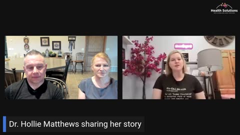 Health Solutions with Shawn & Janet Needham: Dr. Hollie Matthews Sharing her Story