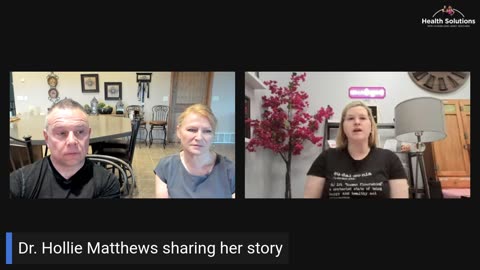 Health Solutions with Shawn & Janet Needham: Dr. Hollie Matthews Sharing her Story