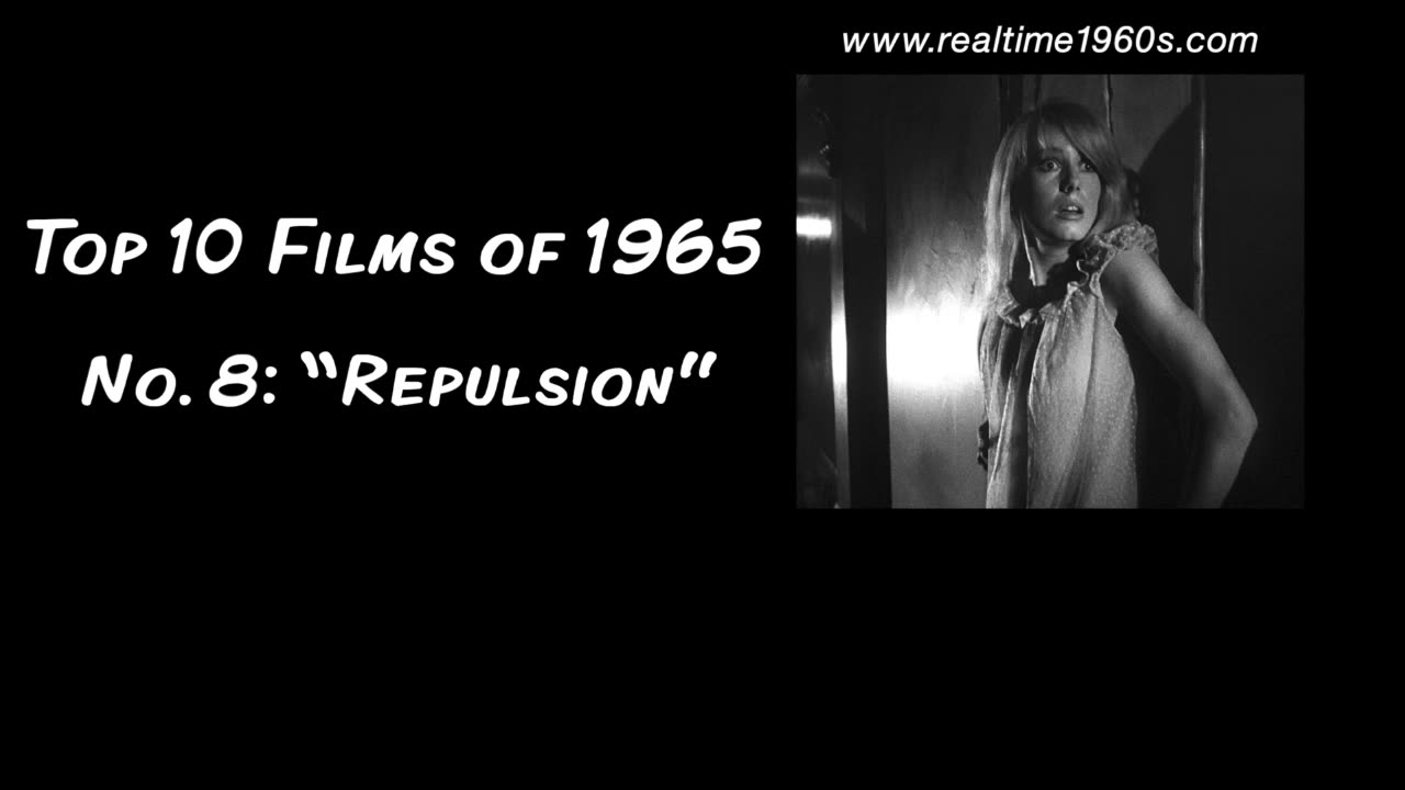 1965 | Top 10 Films - “Repulsion” [Ep. 40]