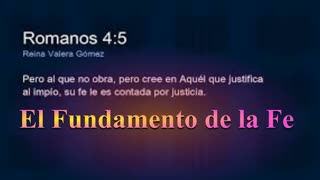 " El Fundamento de la FE " Romanos 4: 1 al 5_ Devocional