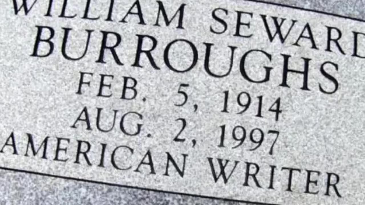 FAMOUS GRAVES - VOL. 489: WILLIAM BURROUGHS