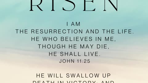 He is risen