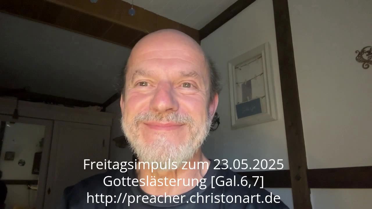 Freitagsimpuls: Gotteslästerung [Gal.6,7]