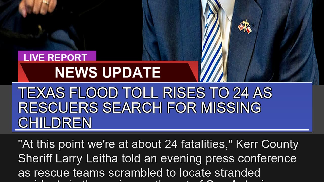 Texas Flood Toll Rises to as Rescuers Search Fo