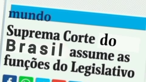 DITADURA: SUPREMA CÔRTE DO BRASIL ASSUME FUNÇÕES DO LEGISLATIVO. 2025/07/16