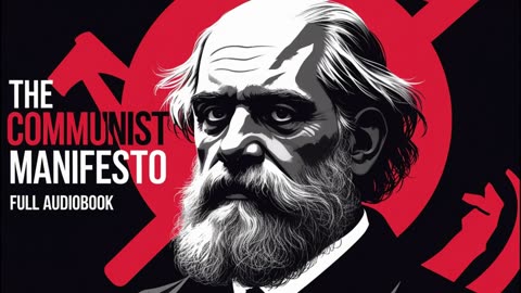 Understand Communism- The Communist Manifesto by Marx - Full Audiobook