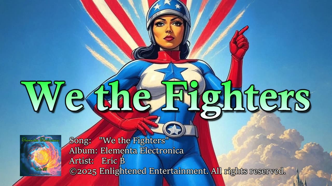 "We the Fighters" | Eric B