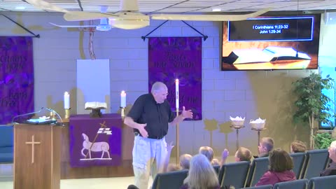 April 17, 2025, Maundy Thursday - Sermon at Lamb of God - 1 Corinthians 11: 23-32 John 1: 29-34