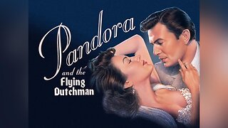 Pandora and the Flying Dutchman (Film 1951-RESTORED)