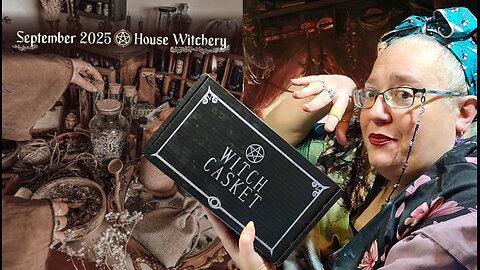 Witch Casket Monthly Witchy Subscription Box - September 2025 - House Witchery Unboxing