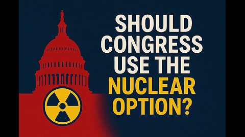 Should Congress Use the Nuclear Option And More... Real News with Lucretia Hughes.