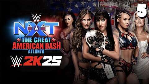WWE 2K25 NXT Great American Bash 2025 - Match 5: Great Team!
