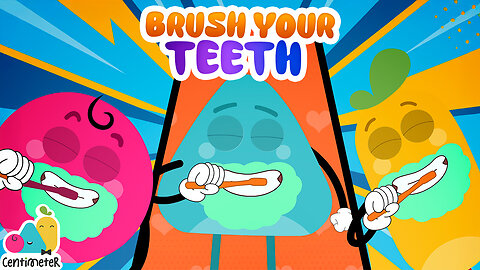 Brush your Teeth | Healthy Habit Songs | Centimeter Nursery Rhymes