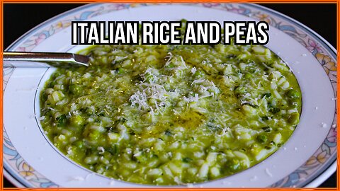 How to Make Risi e Bisi | Classic Venetian Comfort Food