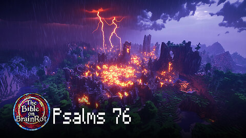 Psalm 76 – “God’s Terrifying Peace” | The Bible on BrainRot