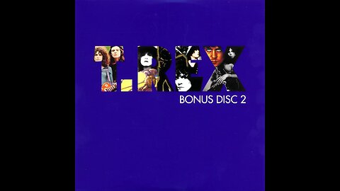 T. Rex: The Albums Collection - Bonus Disc 2 (2014) [Complete CD]