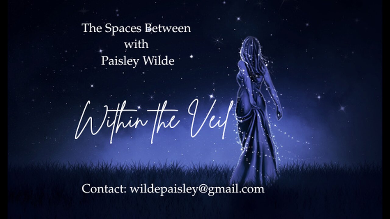 The Spaces Between: Within the Veil