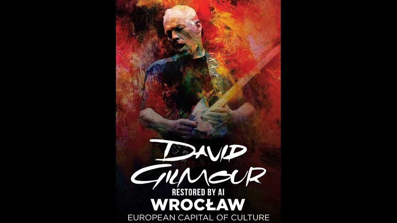 David Gilmour - Wroclaw (Restored By AI) 2016 HD