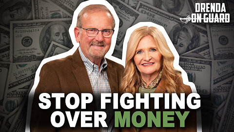 Don't Let Money Destroy You Marriage | Drenda On Guard