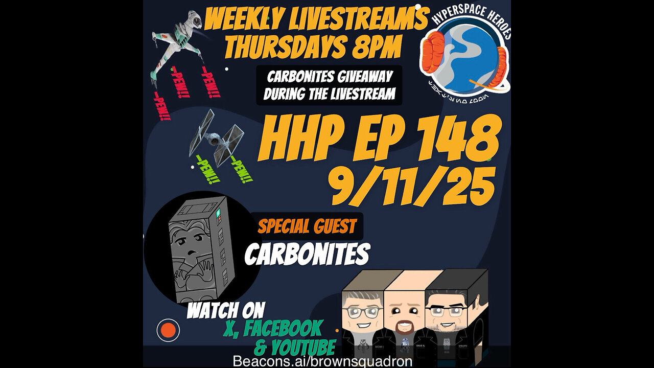 Hyperspace Heroes Podcast Episode 148 - Carbonites Strikes Back!