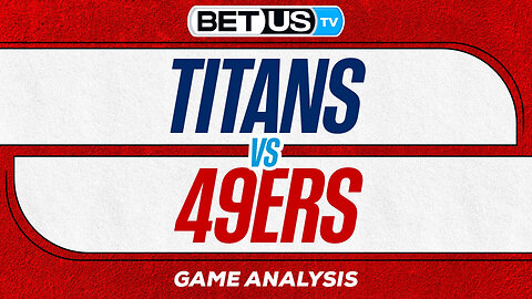 Titans vs 49ers Predictions | NFL Week 15 Football Game Analysis & Picks