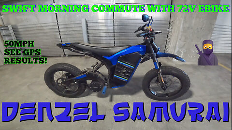 DENZEL SAMURAI 72V eBIKE | 50MPH GPS COMMUTE THRU STREETS, BIKE LANES & SIDEWALK TO DOWTOWN CHICAGO!