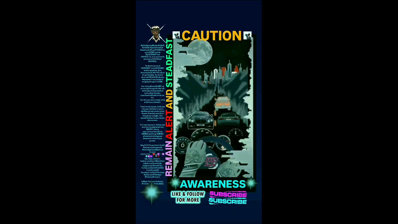 ▪︎CAUTION AND AWARENESS/REMAIN ALERT AND STEADFAST▪︎