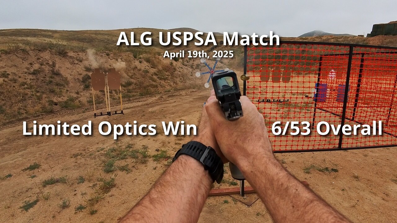 20250619 ALG USPSA Match - 6/53 Overall