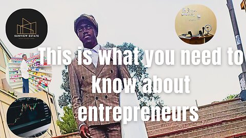 This is what you need to know about entrepreneurs