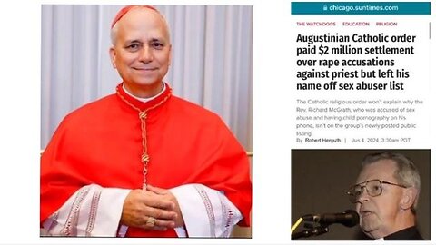 NEW POPE - PART OF AUGUSTINIAN ORDER, WHICH HAS BEEN ACCUSED OF RAPE IN CHICAGO