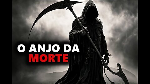 O anjo da Morte!