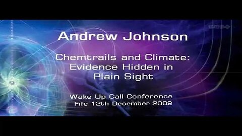 Uncovering the Truth: Chemtrails and Climate Change - Evidence Hidden in Plane Sight (2009)