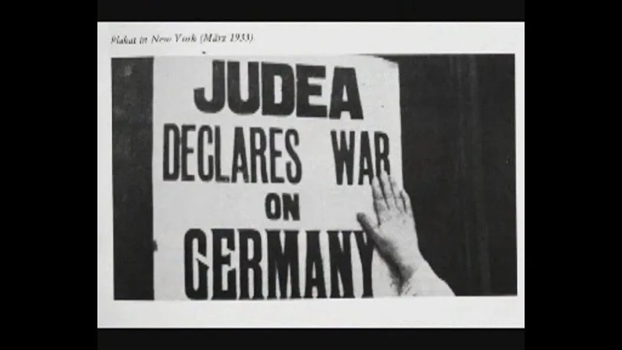 Judea Declares War on Germany: A Critical Look at WWII