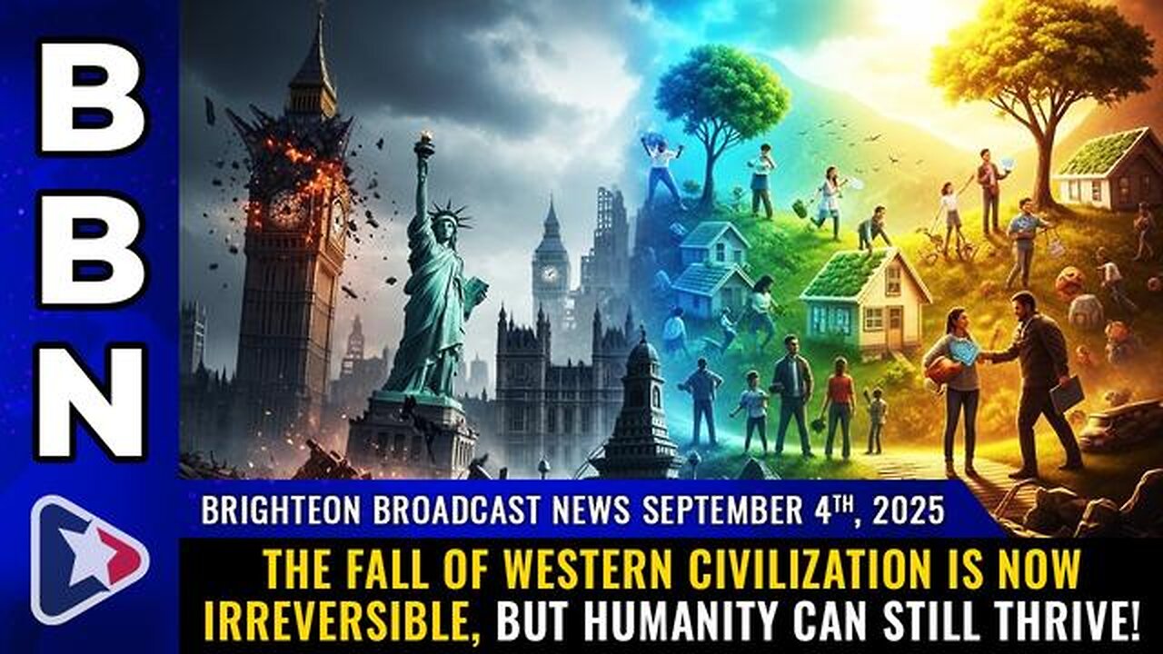 BBN, Sep 4, 2025 - The FALL of Western Civilization is now irreversible...