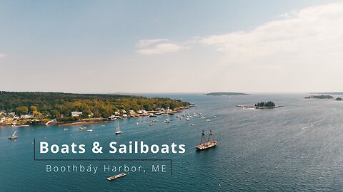 Boats & Sailboats in Boothbay Harbor Maine
