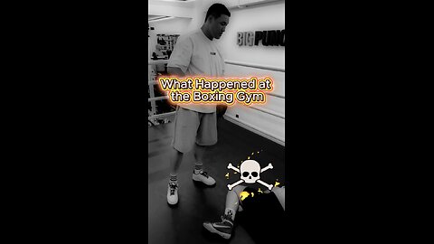 What Happened at the Boxing Gym