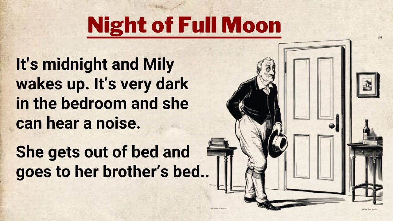 Night of Full Moon - The Ghost in the Music Room 🏰 Learn English Through Stories | ESL