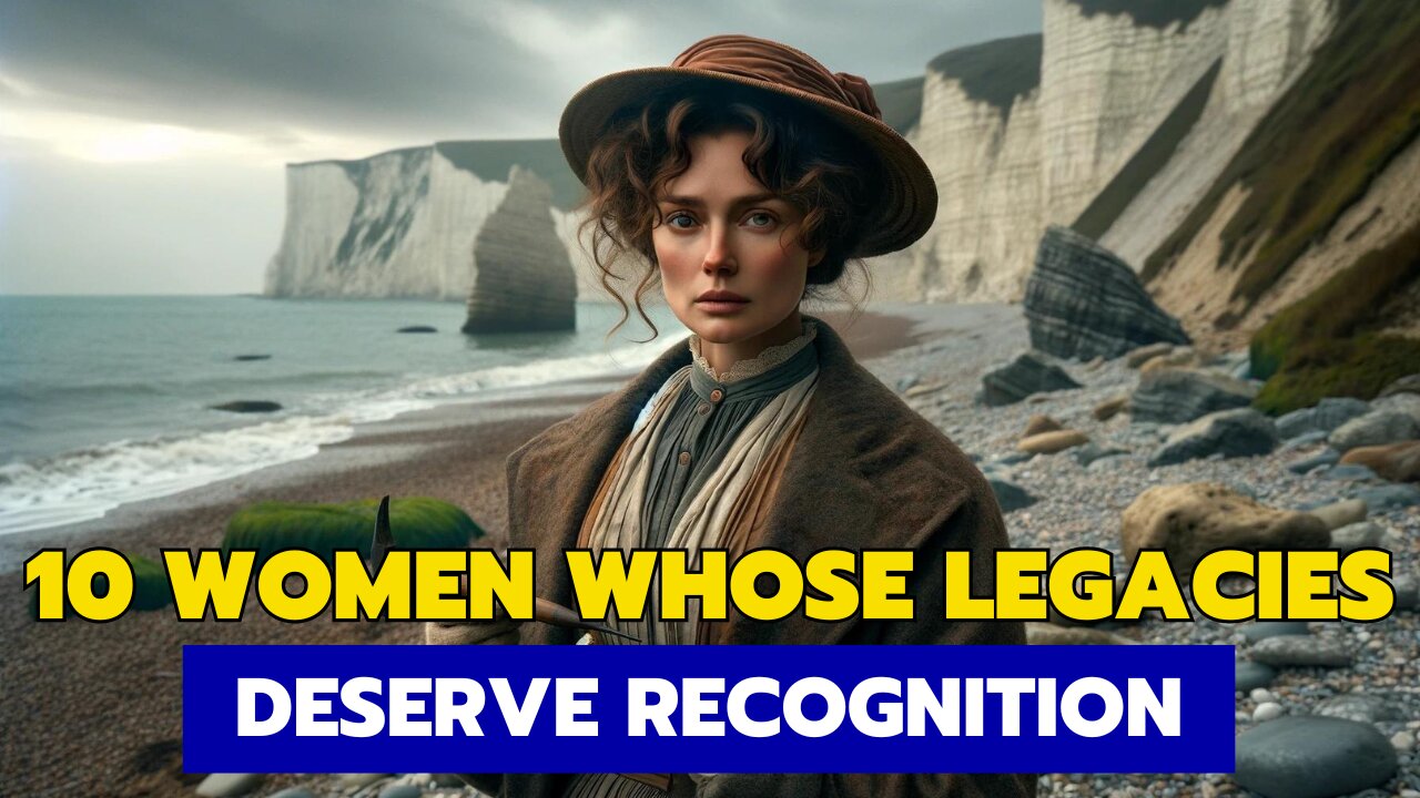 10 Women Whose Legacies Deserve Recognition