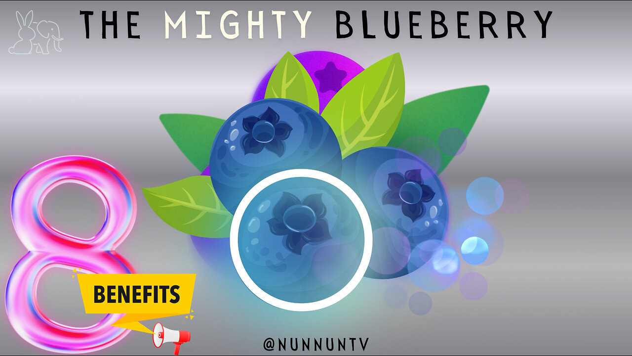 The Mighty Blueberry - 8 Benefits Revealed!