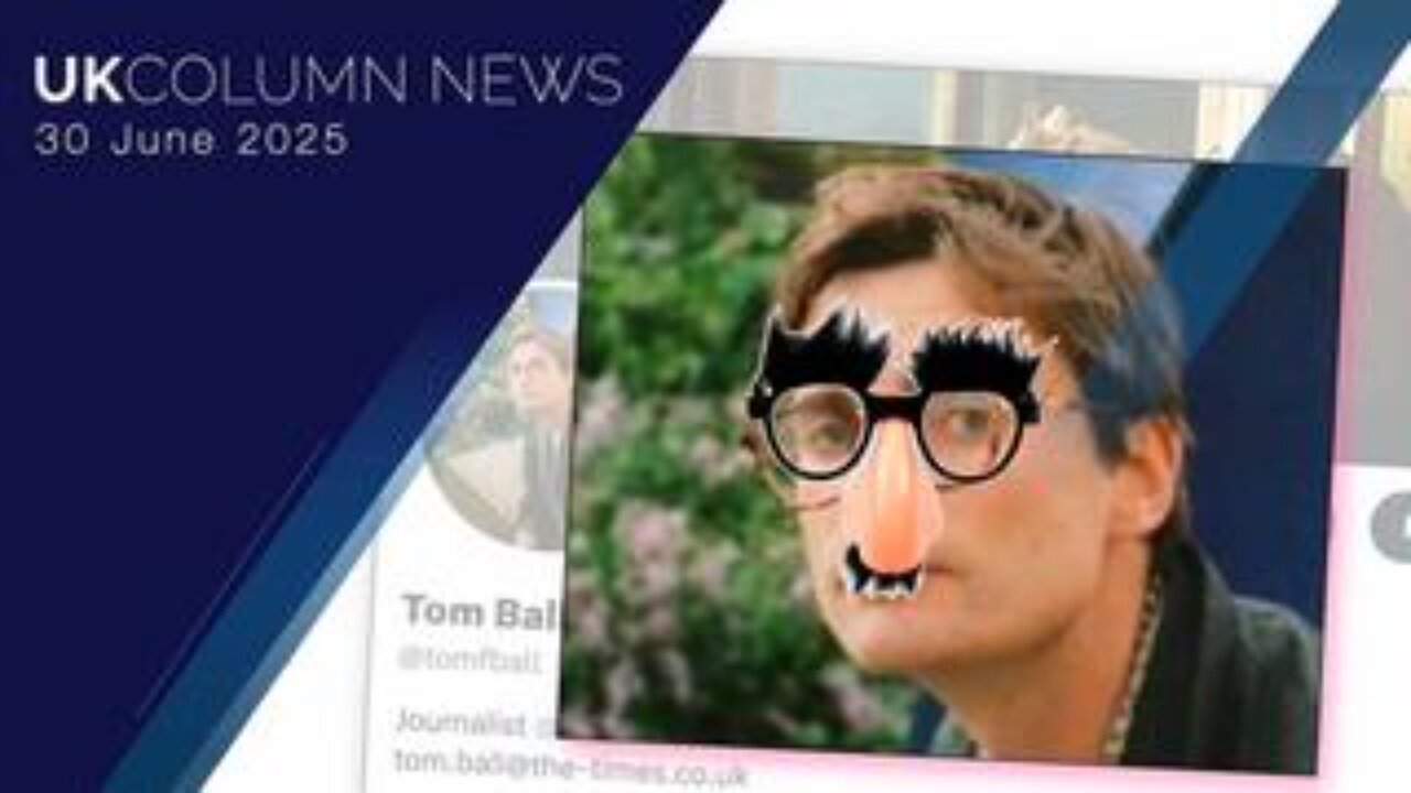 UK Column News - 30th June 2025