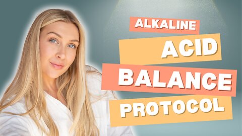 alkaline acid balance protocol