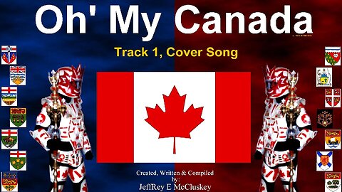 Oh' My Canada, Music Track 1, Short Version Cover Song