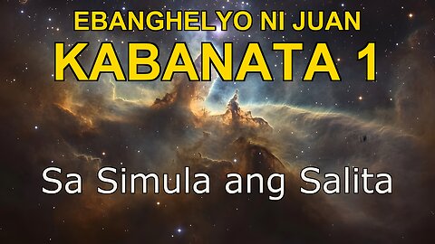 John 1 | Ebanghelyo ni John Kabanata 1 | Bible in Tagalog