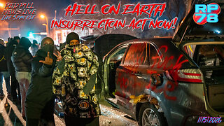 Minneapolis on FIRE - Time For Insurrection Act on Red Pill News Live