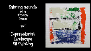 Relax and Paint: Abstract Coastal Landscape with Wave Sounds